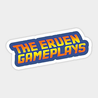 The Eruen Gameplays Sticker